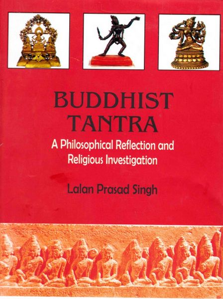 Produktbild: Buddhist Tantra A Philosophical Reflection and Religious Investigation