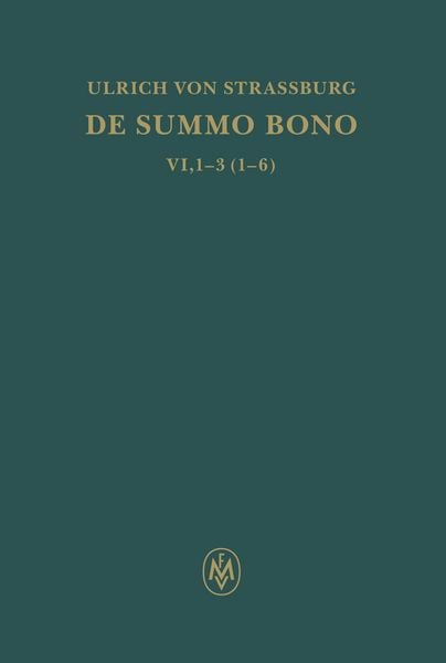 Produktbild: De summo bono. Liber VI, Tractatus 1-3,6