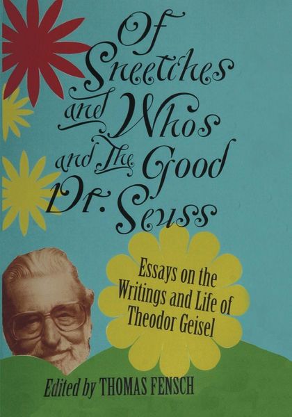 Produktbild: Of Sneetches and Whos and the Good Dr seuss