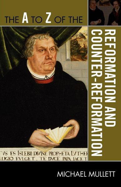 Produktbild: to Z of the Reformation and Counter-Reformation