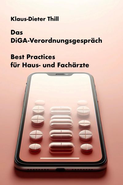 Produktbild: Das DiGA-Verordnungsgespr&auml;ch