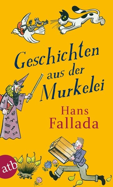 Geschichten aus der Murkelei, Taschenbuch von Hans Fallada, Aufbau TB, 9783746653044