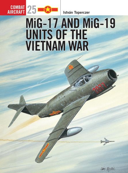 Produktbild: Mig-17 and Mig-19 Units of the Vietnam War
