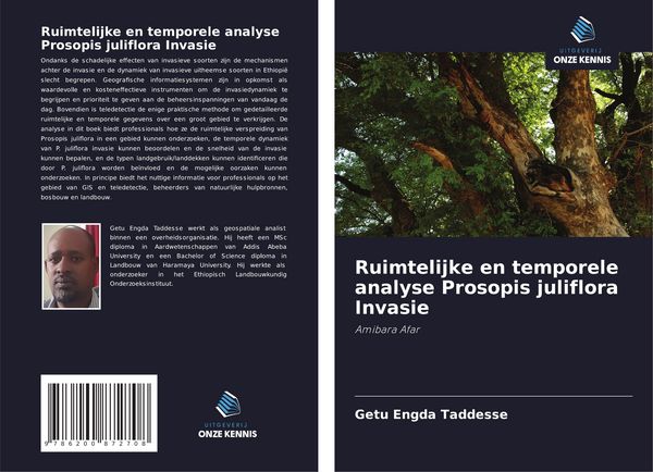 Produktbild: Ruimtelijke en temporele analyse Prosopis juliflora Invasie