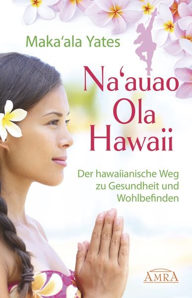 Na’auao Ola Hawaii