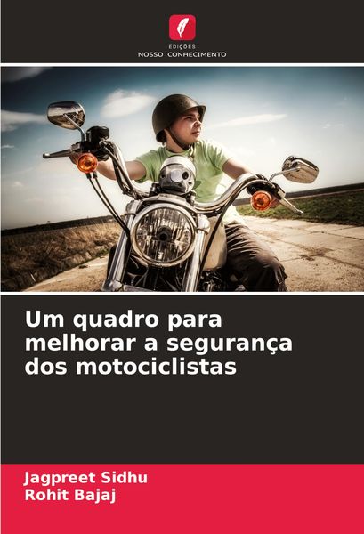 Produktbild: Um quadro para melhorar a seguran&ccedil;a dos motociclistas