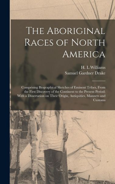 Produktbild: The Aboriginal Races of North America