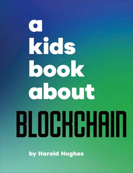 Produktbild: A Kids Book About Blockchain