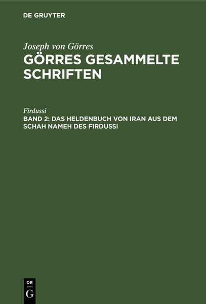Produktbild: Das Heldenbuch von Iran aus dem Schah Nameh des Firdussi