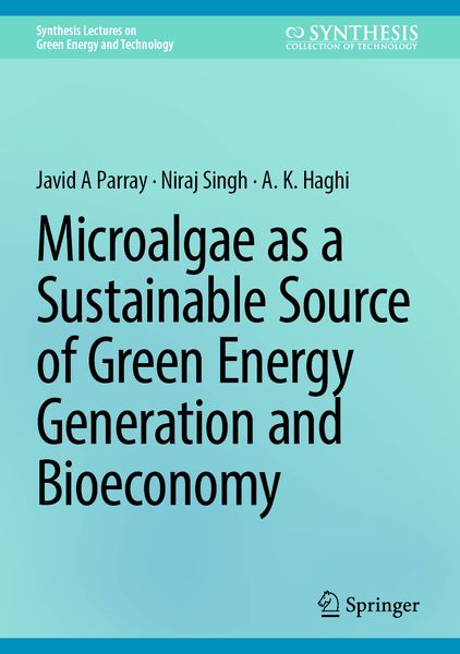 Produktbild: Microalgae as a Sustainable Source of Green Energy Generation and Bioeconomy