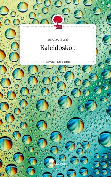 Produktbild: Kaleidoskop. Life is a Story - story.one