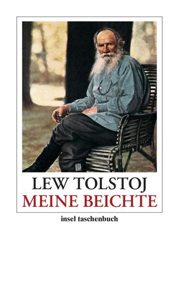 Meine Beichte, Taschenbuch von Leo Tolstoj, Insel, 978-3-458-35185-6