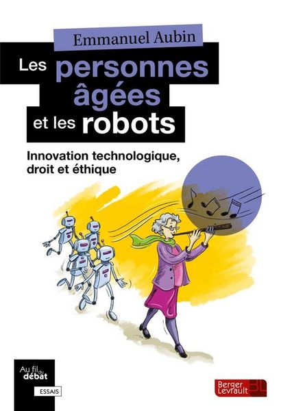 Produktbild: Les personnes &acirc;g&eacute;es et les robots
