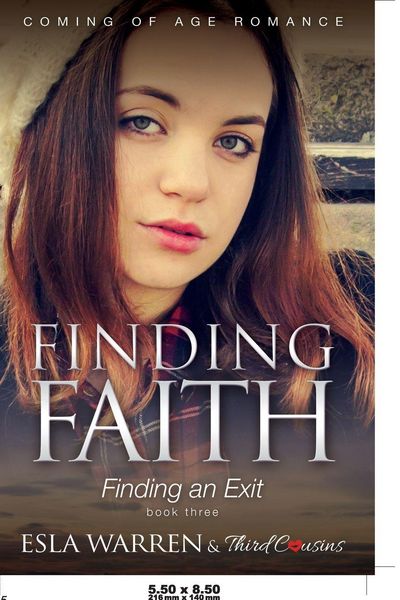 Produktbild: Finding Faith - Finding an Exit (Book 3) Coming Of Age Romance