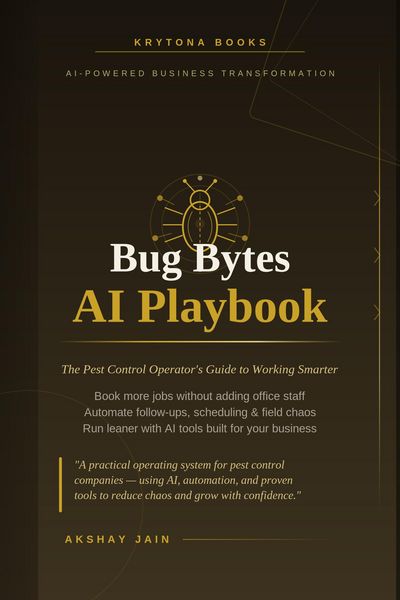 Produktbild: Bug Bytes: The Pest Control Operator's AI Playbook