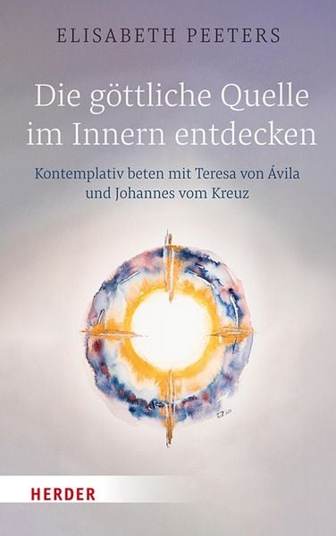 Produktbild: Die g&ouml;ttliche Quelle im Innern entdecken