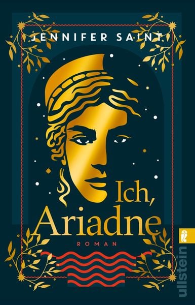 Ich, Ariadne, Taschenbuch von Jennifer Saint, Ullstein Taschenbuch