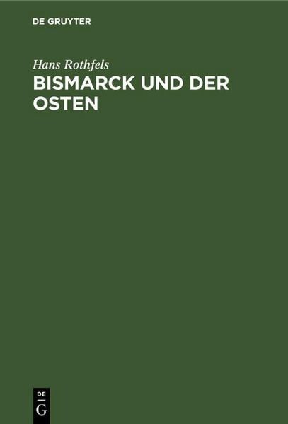 Produktbild: Bismarck und der Osten