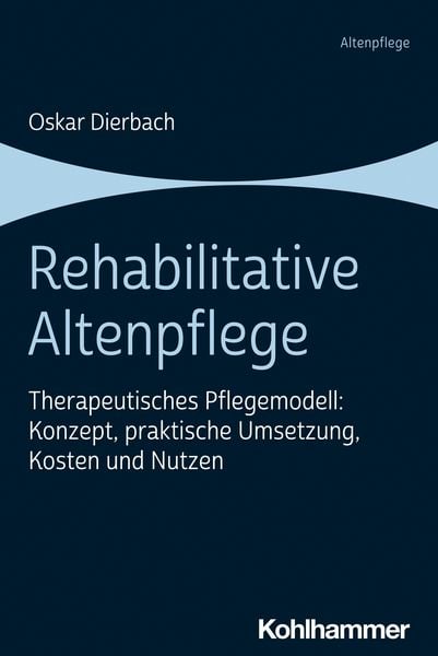 Produktbild: Rehabilitative Altenpflege