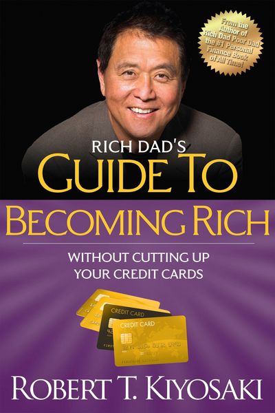 Produktbild: Rich Dad's Guide to Becoming Rich Without Cutting Up Your Credit Cards