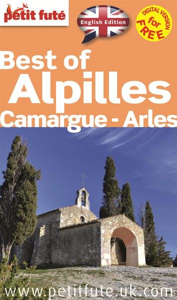Produktbild: Best Of Alpilles-Camargue-Arles 2015 Petit Fute+offre Numerique