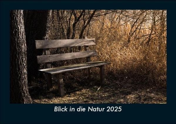 Produktbild: Blick in die Natur 2025 Fotokalender DIN A5