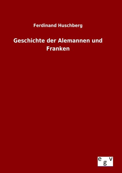 Produktbild: Geschichte der Alemannen und Franken