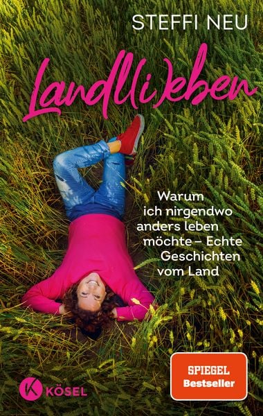 Landl(i)eben, Taschenbuch von Steffi Neu, Kösel, 978-3-466-37358-1