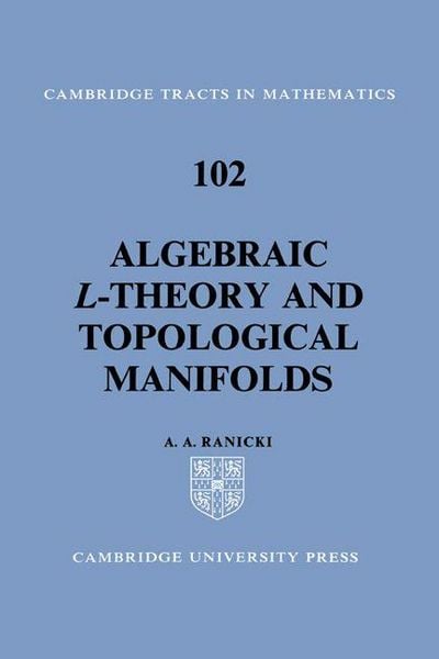 Produktbild: Algebraic L-Theory and Topological Manifolds