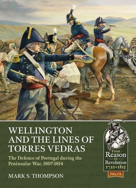 Produktbild: Wellington and the Lines of Torres Vedras