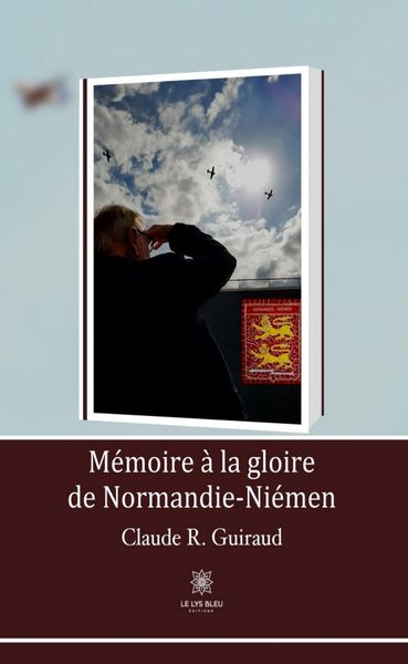 Produktbild: M&eacute;moire &agrave; la gloire de Normandie-Ni&eacute;men