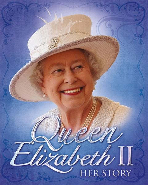 Produktbild: Queen Elizabeth II: Her Story