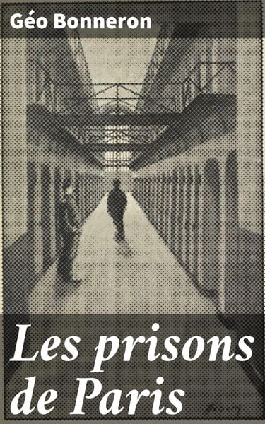 Produktbild: Les prisons de Paris