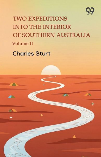 Produktbild: Two Expeditions Into The Interior Of Southern Australia Volume II