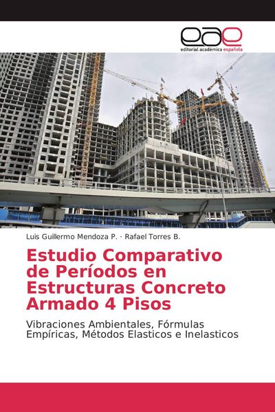 Produktbild: Estudio Comparativo de Per&iacute;odos en Estructuras Concreto Armado 4 Pisos