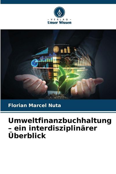 Produktbild: Umweltfinanzbuchhaltung - ein interdisziplin&auml;rer &Uuml;berblick