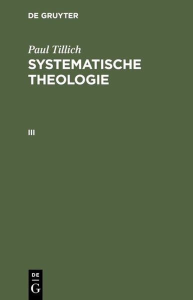 Produktbild: Paul Tillich: Systematische Theologie / Systematische Theologie III