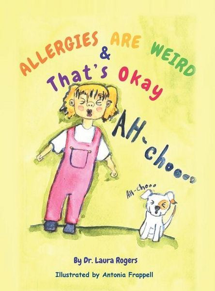 Produktbild: Allergies are Weird & That's OK