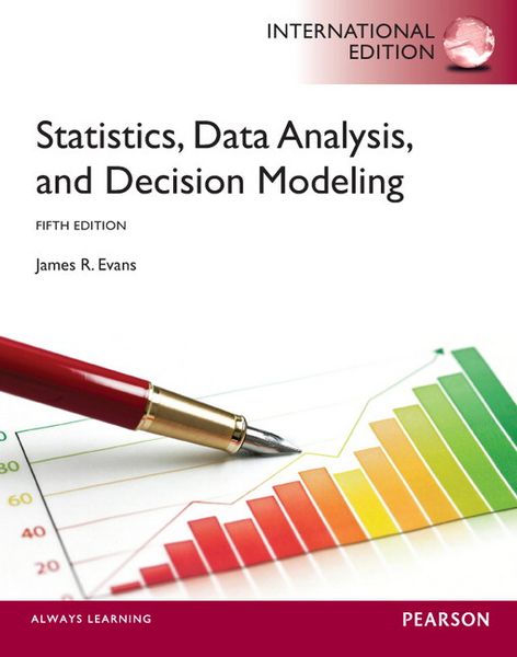 Produktbild: Statistics, Data Analysis, and Decision Modeling