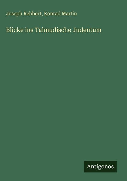 Produktbild: Blicke ins Talmudische Judentum