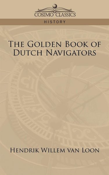 Produktbild: The Golden Book of Dutch Navigators
