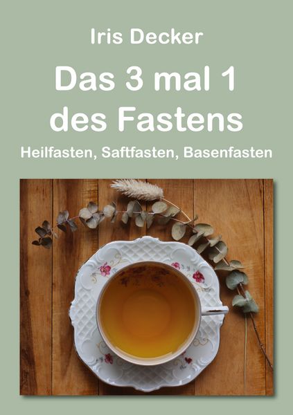 Produktbild: Das 3 mal 1 des Fastens