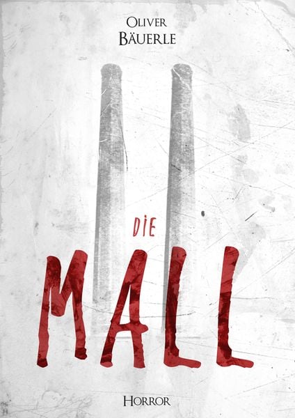 'Die Mall'