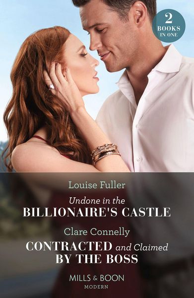 Produktbild: Undone In The Billionaire's Castle / Contracted And Claimed By The Boss