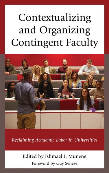 Produktbild: Contextualizing and Organizing Contingent Faculty