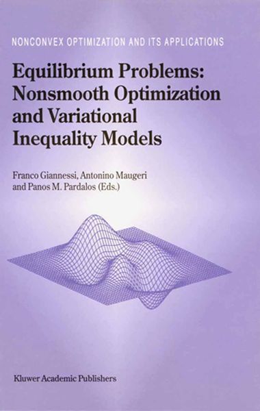 Produktbild: Equilibrium Problems: Nonsmooth Optimization and Variational Inequality Models
