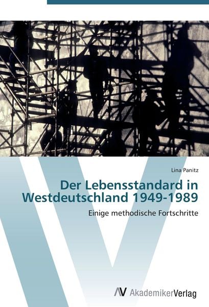 Produktbild: Der Lebensstandard in Westdeutschland 1949-1989
