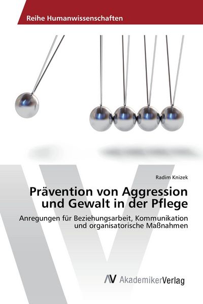 Produktbild: Pr&auml;vention von Aggression und Gewalt in der Pflege
