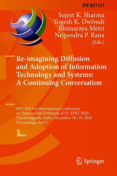 Produktbild: Re-imagining Diffusion and Adoption of Information Technology and Systems: A Continuing Conversation