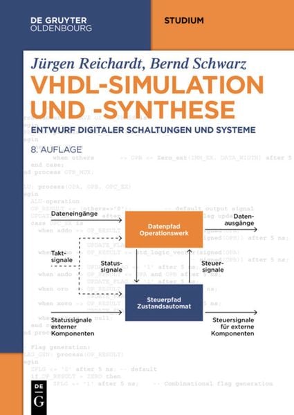 VHDL-Simulation und -Synthese, Taschenbuch von Jürgen Reichardt,Bernd Schwarz, De Gruyter, 978-3-11-067345-6